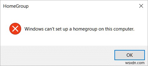 Windows không thể thiết lập Nhóm nhà trên máy tính này [SOLVED] 
