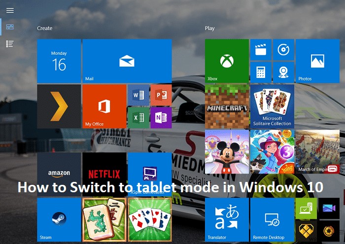 Cách chuyển sang chế độ máy tính bảng trong Windows 10 