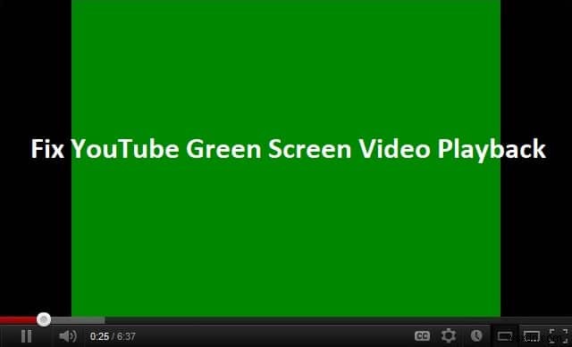 Sửa lỗi phát lại video màn hình xanh trên YouTube 