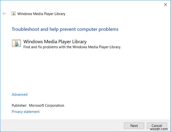 Khắc phục sự cố Thư viện phương tiện Windows Media Player bị hỏng