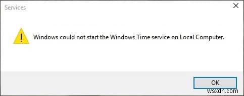 Sửa lỗi Windows Time Service không hoạt động 