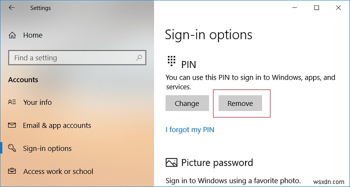 Cách thêm mã PIN vào tài khoản của bạn trong Windows 10