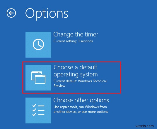 Cách thay đổi hệ điều hành mặc định trong Windows 10