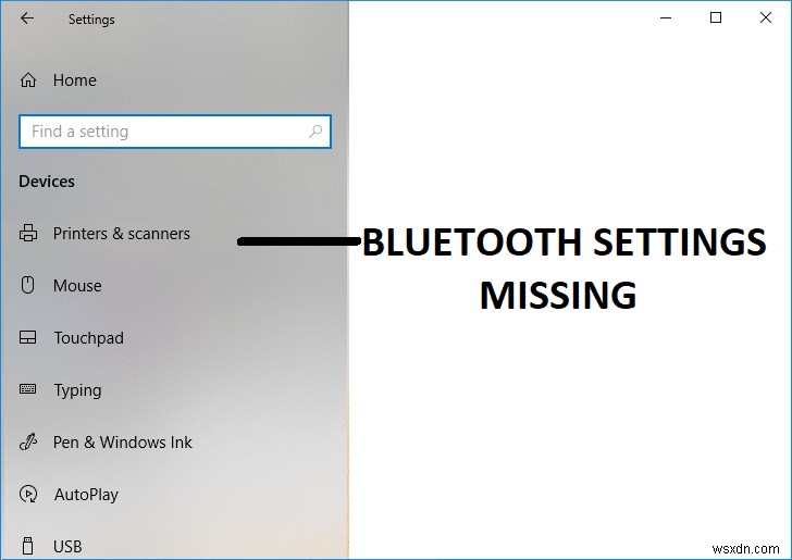 Sửa lỗi thiếu Bluetooth từ cài đặt Windows 10 