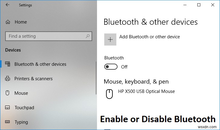 Bật hoặc tắt Bluetooth trong Windows 10 