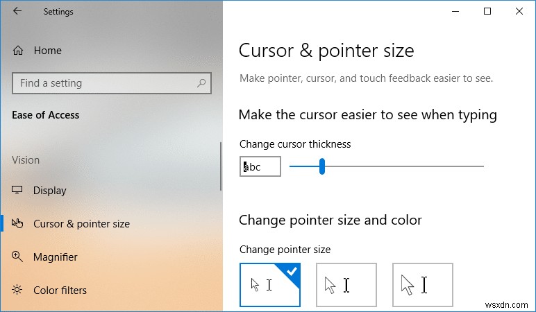 3 cách thay đổi độ dày con trỏ trong Windows 10 