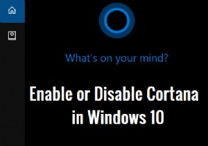Cách bật hoặc tắt Cortana trong Windows 10