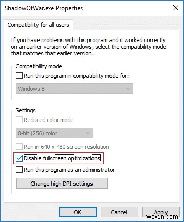 Cách tắt tính năng tối ưu hóa toàn màn hình trong Windows 10 