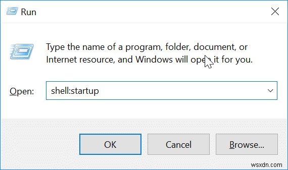 Thư mục Startup trong Windows 10 ở đâu?