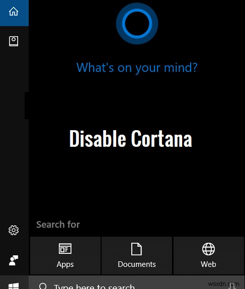 Vô hiệu hóa vĩnh viễn Cortana trên Windows 10 