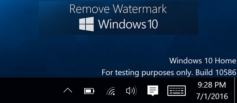 Xóa kích hoạt Windows Watermark khỏi Windows 10