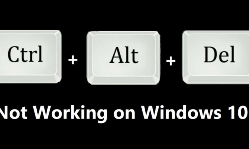 Sửa Ctrl + Alt + Del không hoạt động trên Windows 10 