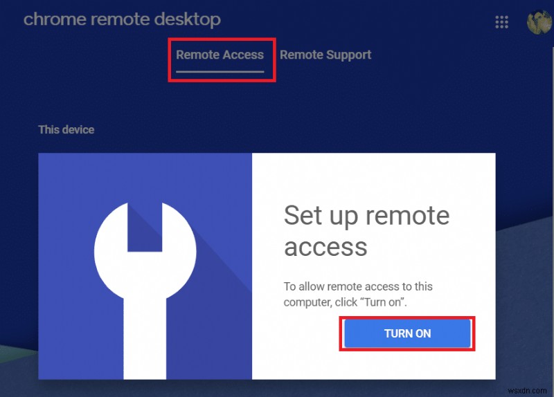 Truy cập máy tính của bạn từ xa bằng Chrome Remote Desktop