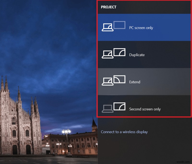 Cách thay đổi màn hình chính &phụ trên Windows 