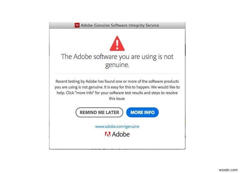 Sửa phần mềm Adobe bạn đang sử dụng không phải là lỗi chính hãng 