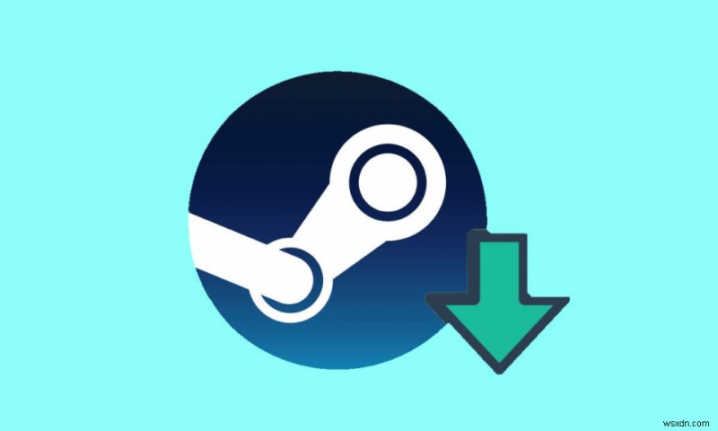 4 cách để tải xuống Steam nhanh hơn 