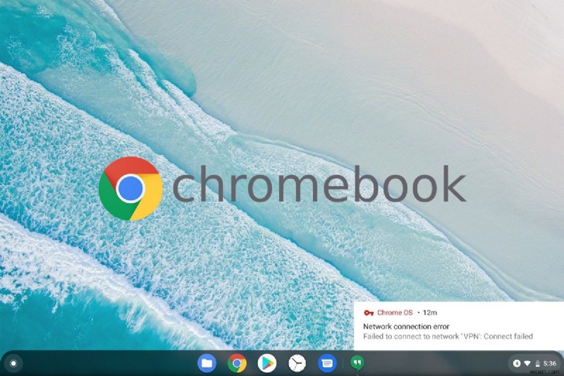 Cách khắc phục lỗi tra cứu DHCP không thành công trong Chromebook