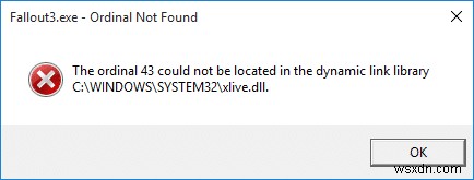 Sửa lỗi không tìm thấy Fallout 3 Ordinal 43 