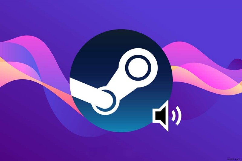 Cách khắc phục lỗi không có âm thanh trên trò chơi Steam 