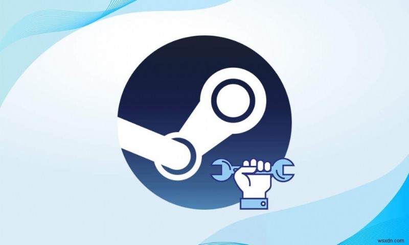 5 cách sửa chữa ứng dụng khách Steam 