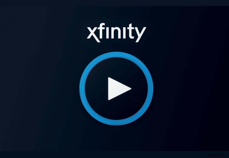 Sửa lỗi TVAPP-00100 trên Xfinity Stream 