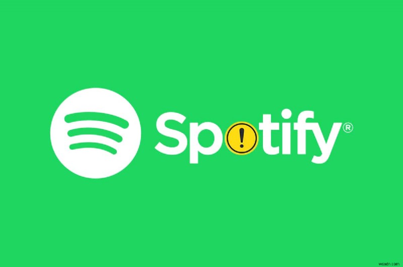 Sửa lỗi Spotify không mở trên Windows 10