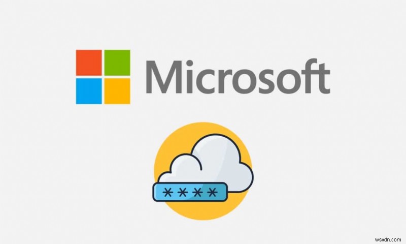 Cách đặt lại mật khẩu tài khoản Microsoft 