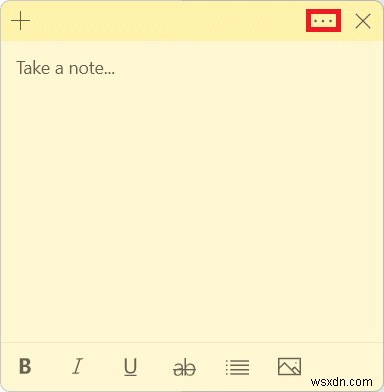 Cách sử dụng Sticky Notes trong Windows 11 