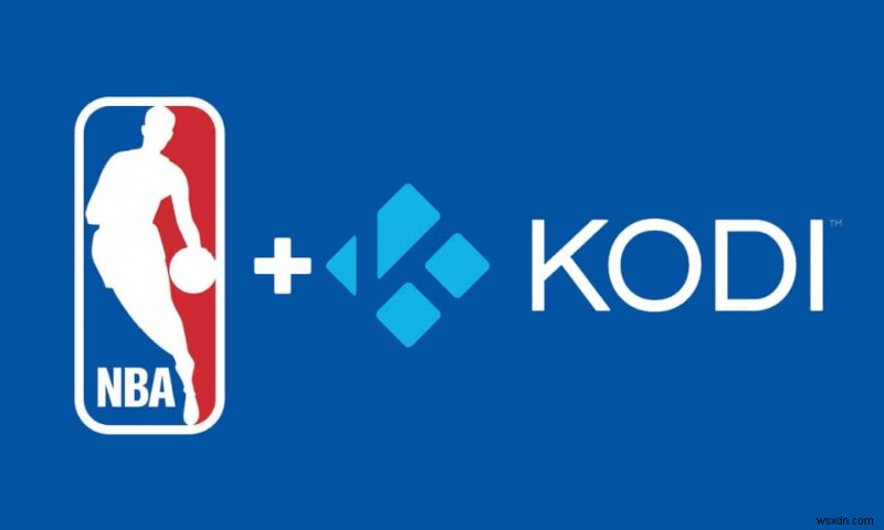 Cách xem các trận đấu NBA của Kodi