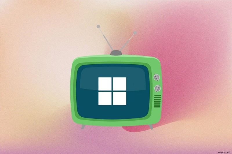 Cách sử dụng TV làm màn hình cho PC chạy Windows 11