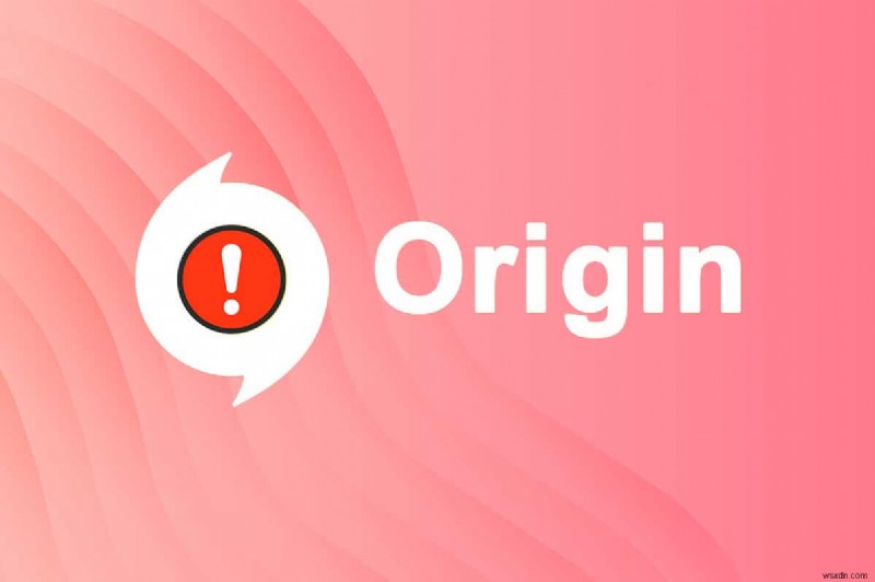 Cách sửa lỗi Origin sẽ không mở trên Windows 10