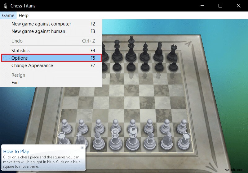 Cách chơi Chess Titans trên Windows 10 