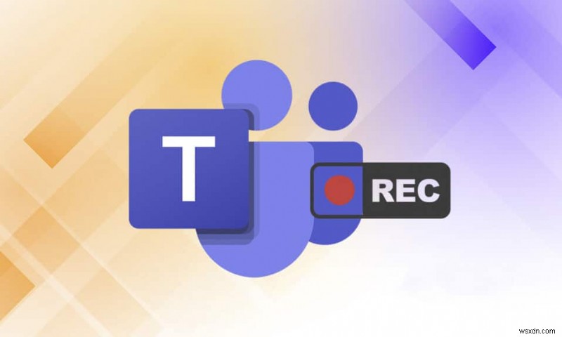 Bản ghi Microsoft Teams được lưu trữ ở đâu? 