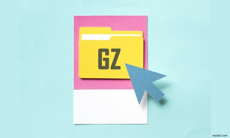 Cách mở tệp GZ trong Windows 10 