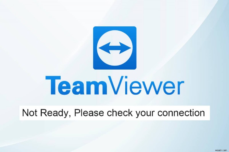 Sửa lỗi Teamviewer không kết nối trong Windows 10 