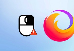 Sửa lỗi nhấp chuột phải của Firefox không hoạt động