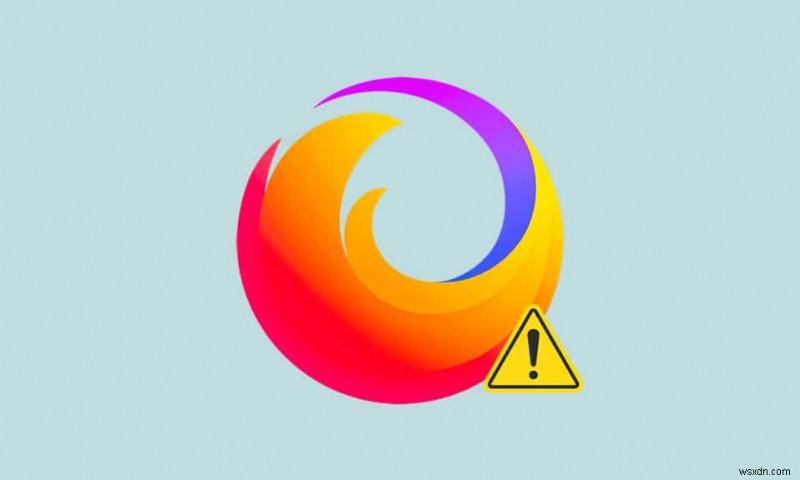 Sửa lỗi thiết lập lại kết nối Firefox 