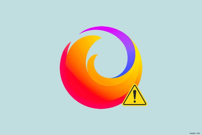 Sửa lỗi thiết lập lại kết nối Firefox 