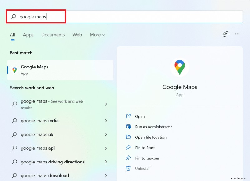 Cách tải xuống Google Maps dành cho Windows 11 