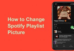 Cách thay đổi hình ảnh danh sách phát Spotify 