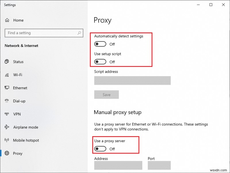 Cách tắt VPN và Proxy trên Windows 10 