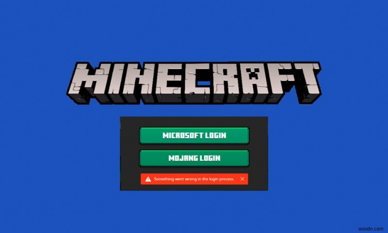 Sửa lỗi đăng nhập Minecraft trong Windows 10 
