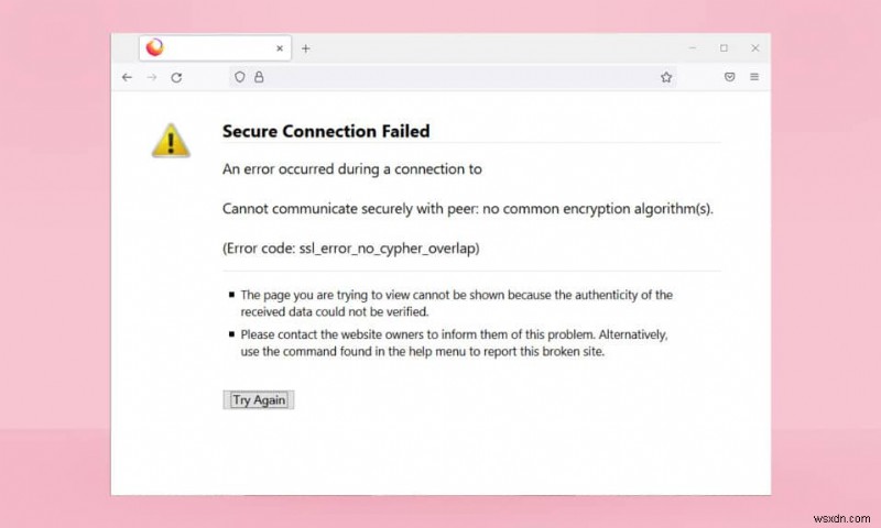 Sửa lỗi Firefox SSL_ERROR_NO_CYPHER_OVERLAP trong Windows 10 