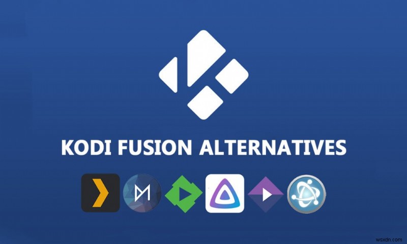 10 lựa chọn thay thế hàng đầu cho Kodi Fusion Repository 