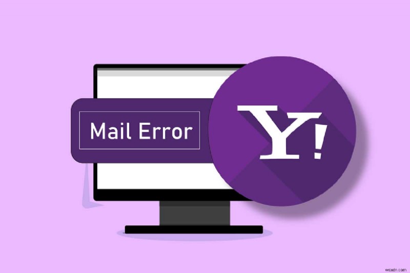 Sửa lỗi Yahoo Mail 0x8019019a 