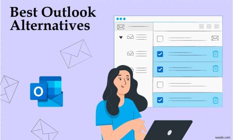 24 lựa chọn thay thế Outlook tốt nhất