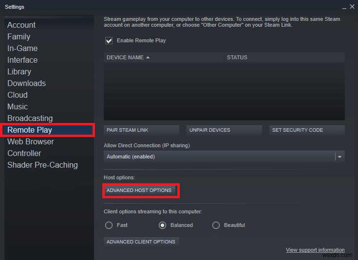 Sửa lỗi Steam Remote Play không hoạt động trong Windows 10 