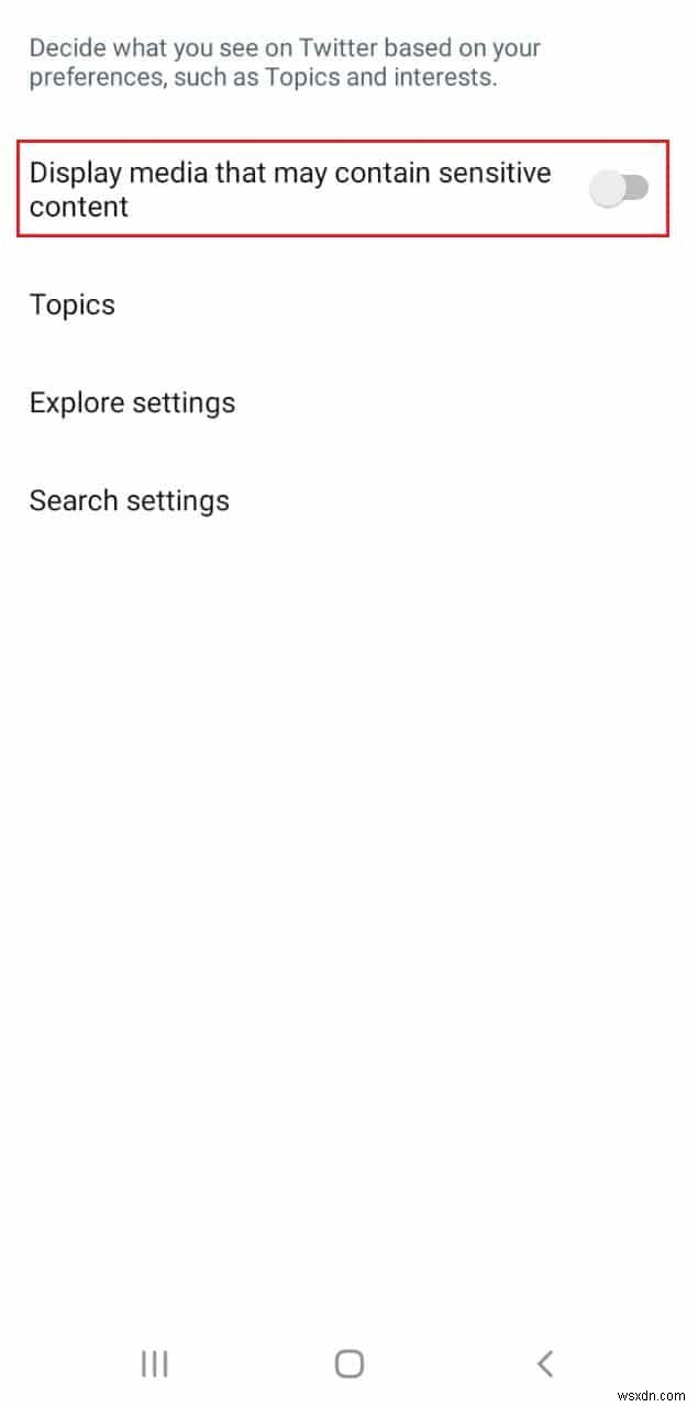 Cách tắt nội dung nhạy cảm trên Twitter 