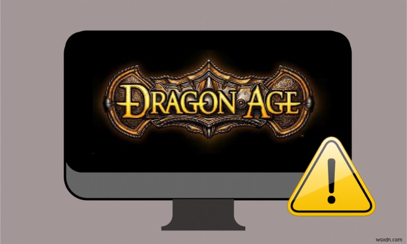 Sửa lỗi Dragon Age Inquisition Crash trên Desktop Windows 10 