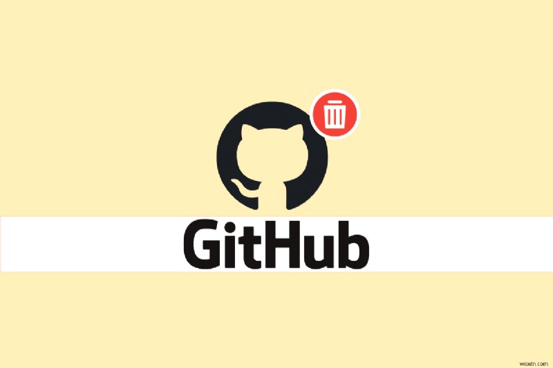 Cách xóa vĩnh viễn tài khoản Github